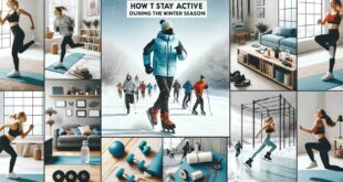 How to Stay Active and Exercise During the Winter Season?